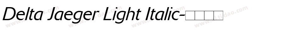 Delta Jaeger Light Italic字体转换